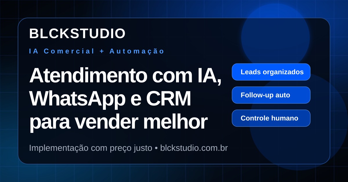 IA comercial para WhatsApp: como atender leads sem perder oportunidades